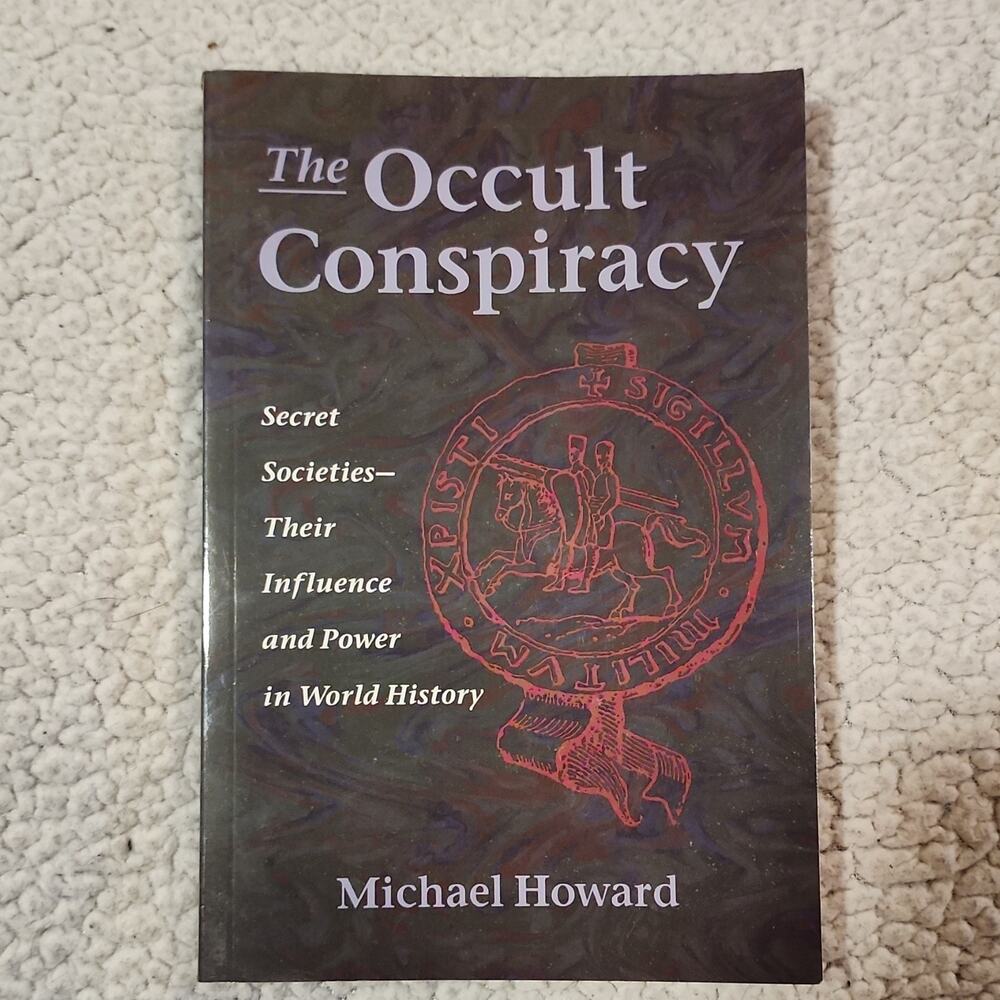 The Occult Conspiracy by Michael Howard (1989) Paperback Freemasonry Occult